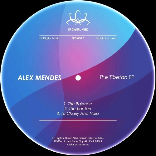  Alex Mendes - The Tibetan (2025) 