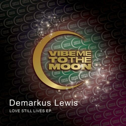  Demarkus Lewis - Love Still Lives (2025) 