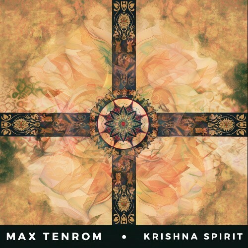 Max TenRoM — Krishna Spirit (2024)