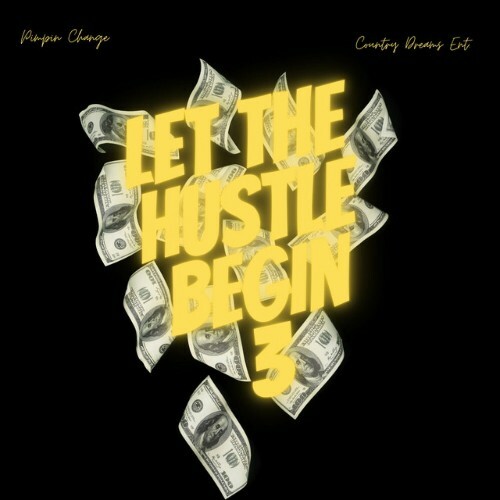 VA -  Pimpin Change - Let The Hustle Begin 3 (2024) [MP3] MEWLDY4_o