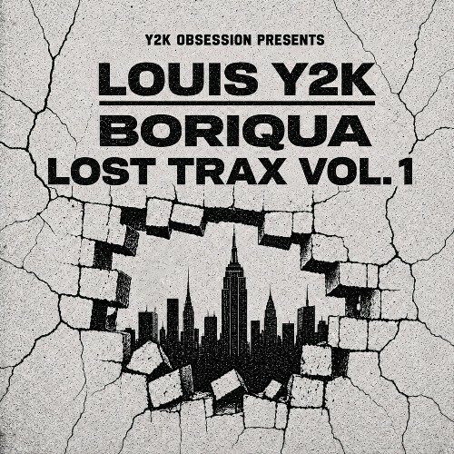 Louis y2k - Boriqua Lost Trax Vol. 1 (2026) 