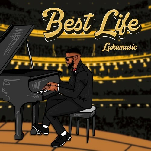  Lukamusic - Best Life (2024) 