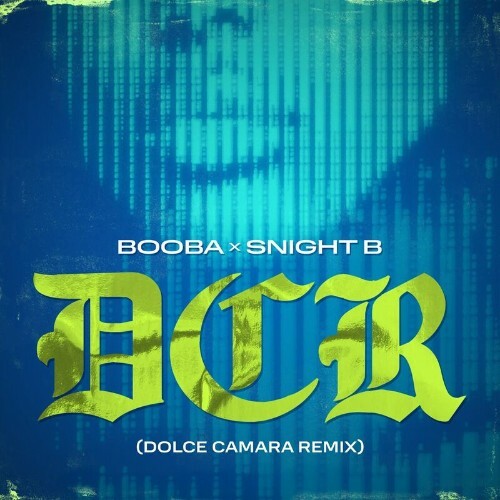  Booba - Dolce Camara (Snight B Remix) (Feat Snight B Et SDM) (2024) 