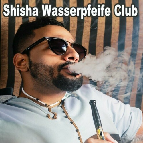  Shisha Wasserpfeife Club (Orientalische Wasserpfeife Lounge Beats Zu Blubbern) (2023) 