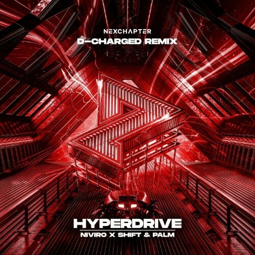  NIVIRO & Shift & Palm - Hyperdrive (D-Charged Remix) (2024) 