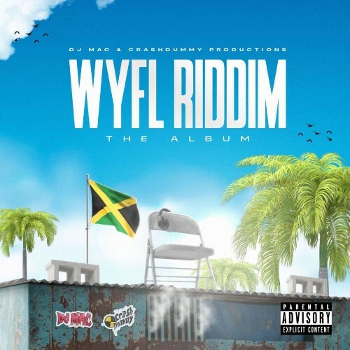 WYFL Riddim The Album (2026) 