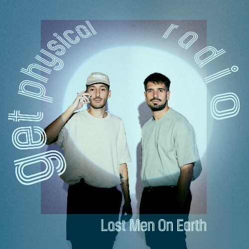  Lost Men On Earth - Get Physical Radio (April 2024) (2024-04-11) 