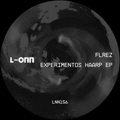 FLREZ - Experimentos Haarp (2025) FLREZ - Experimentos Haarp (2025)