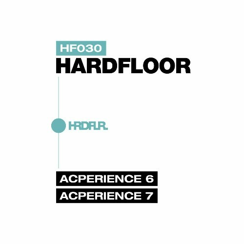  Hardfloor - Acperience 6 + 7 (2025) 