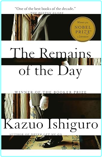 Kazuo Ishiguro The Remains Of The Day (Kazuo Ishiguro) Kazuo Ishiguro The Remains Of The Day (Kazuo Ishiguro)