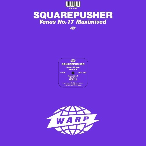 Squarepusher - Venus No.17 Maximised (Remastered) (2024)