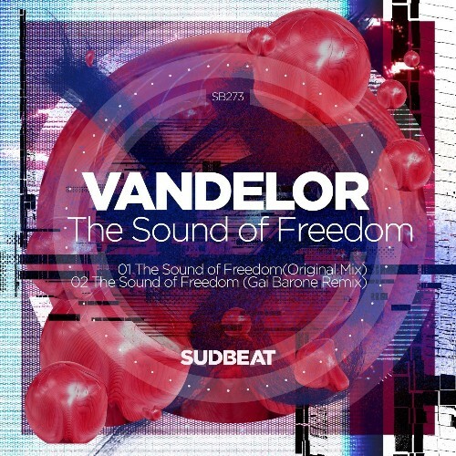 Vandelor - The Sound of Freedom (2025) Vandelor - The Sound of Freedom (2025)