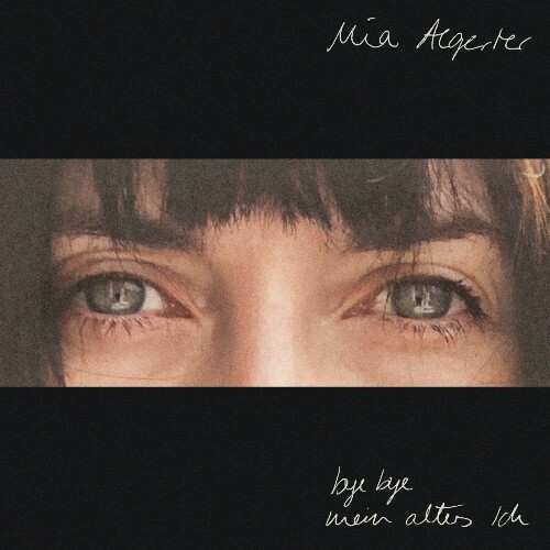  Mia Aegerter - Bye bye mein altes Ich (2023) 