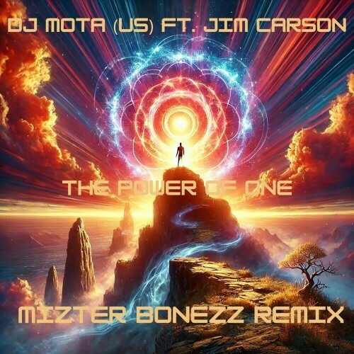  DJ MOTA (US) feat. Jim Carson - The Power of One (Mizter Bonezz Remix) (2025) 