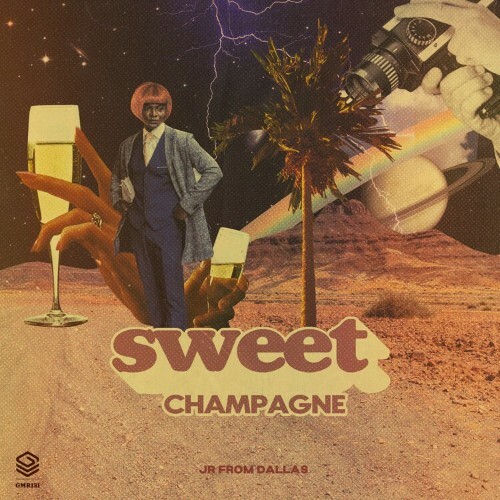  JR From Dallas - Sweet Champagne (2026) 