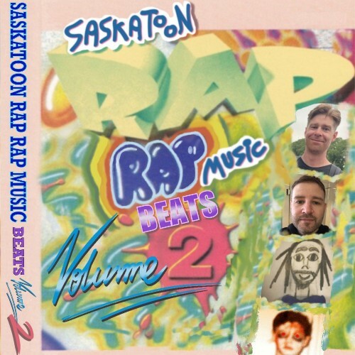  Saskatoon Rap Rap Music - Beats Volume 2 (2024) 