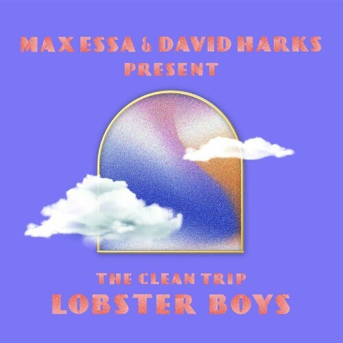  Max Essa & David Harks - Lobster Boys (2024) 