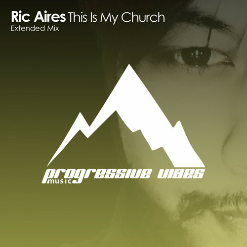  Ric Aires - This Is My Church 002 (2024-05-15) 