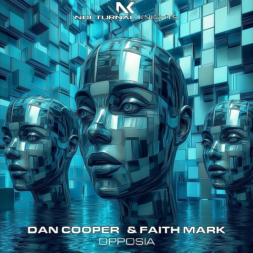  Dan Cooper & Faith Mark - Opposia (2026) 