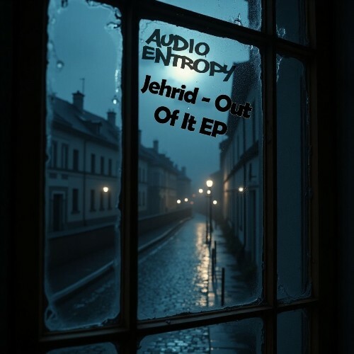  Jehrid - Out Of It (2025) 