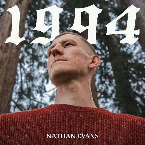  Nathan Evans - 1994 (2024) 