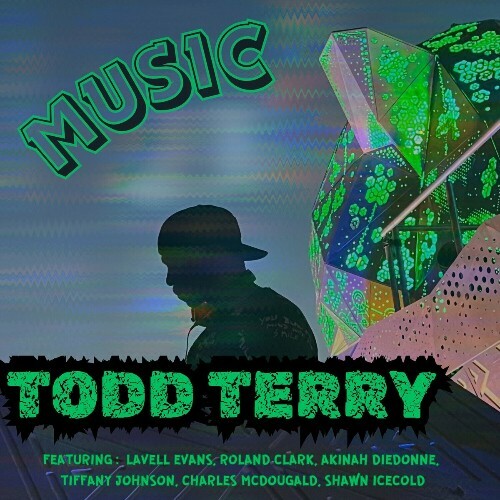 Todd Terry — Music (2024)