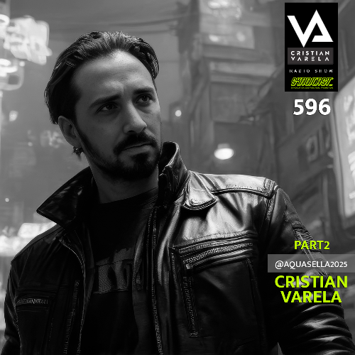  Cristian Varela - Cristian Varela Radio Show 596 (2025-09-20) 