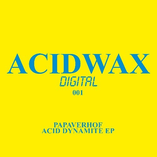  Papaverhof - Acid Dynamite (2025) 