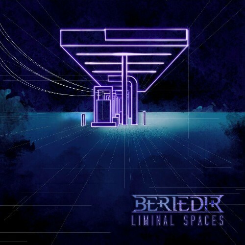 Beriedir - Liminal Spaces (2025)