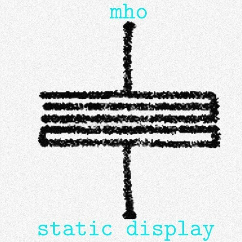  mho - Static Display (2025) 