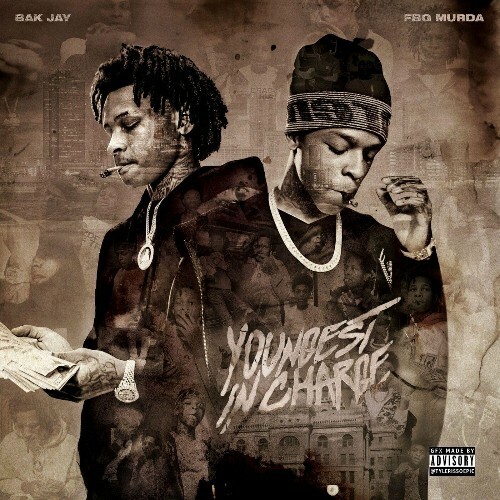  BAK Jay X FBG Murda - Youngest In Charge (2025) 