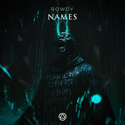  Rowdy - Names (2025) 
