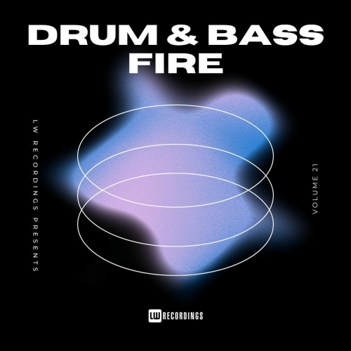 Drum & Bass Fire, Vol. 21 (2025) 