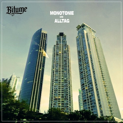  Bitume - Monotonie und Alltag (2025) 