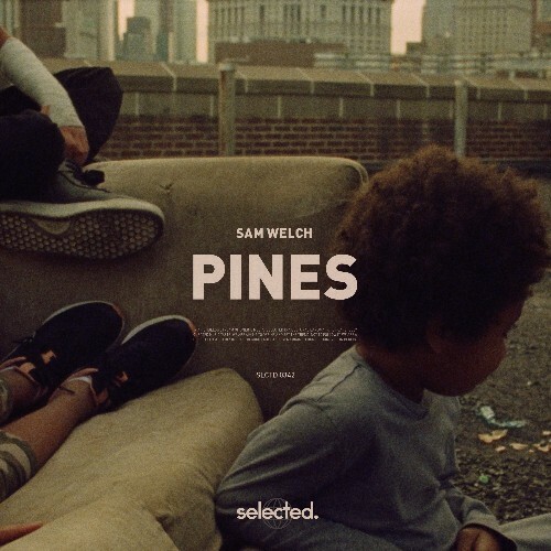 Sam Welch - Pines (2025) Sam Welch - Pines (2025)