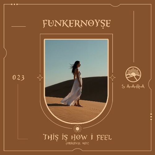  Funkernoyse - This Is How I Feel (2025) 