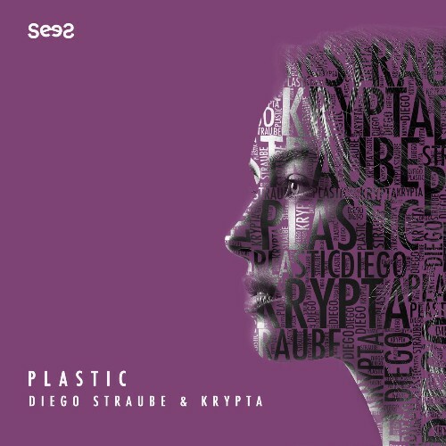 Diego Straube & Krypta — Plastic (2026)