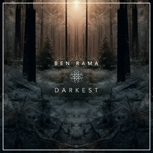  Ben Rama - Darkest (2024) 