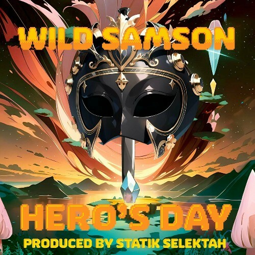  Wild Samson x Statik Selektah - Hero's Day (2024)  MEUDDLU_o