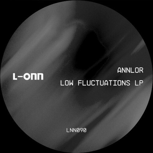  Annlor - Low Fluctuations LP (2024) 