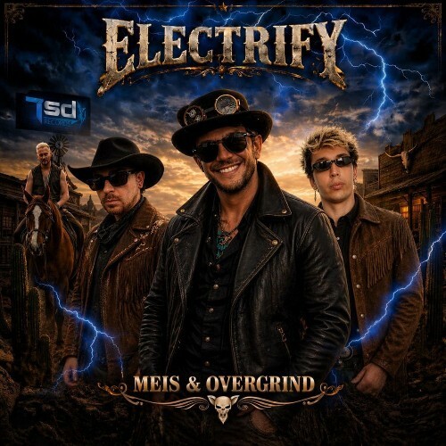  Meis & Overgrind - Electrify (2026) 