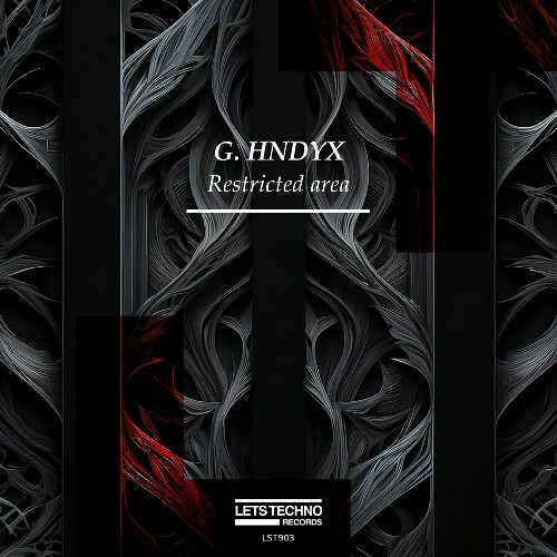  G. HNDYX - Restricted Area (2024) 