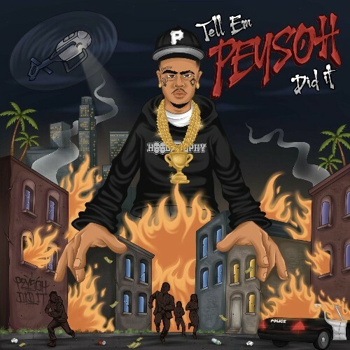  Peysoh - Peysoh Did It (2024) 