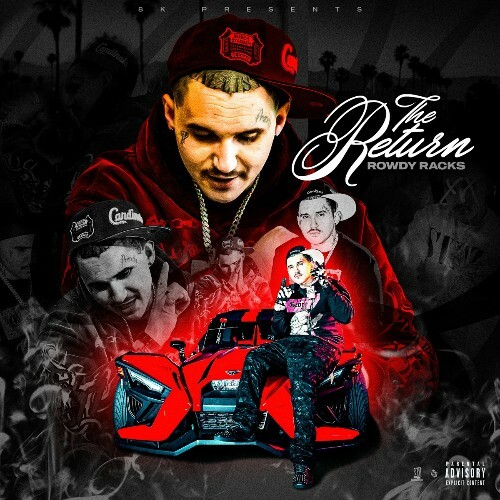  Rowdy Racks - The Return (2025) 