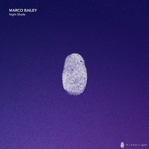  Marco Bailey - Night Shade (2024) 