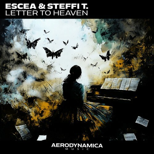  Escea & Steffi T. - Letter To Heaven (2025) 
