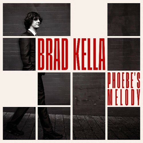  Brad Kella - Phoebe's Melody (2025) 