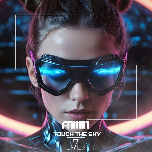  Famin - Touch the Sky (2025) 