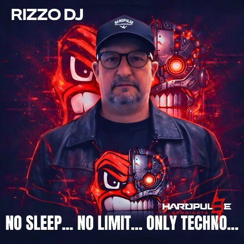  Rizzo DJ - No Sleep... No Limit... Only Techno... (extended mix) (2026) 