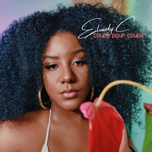  Elowdy.C - Coups Pour Coups (2026) 